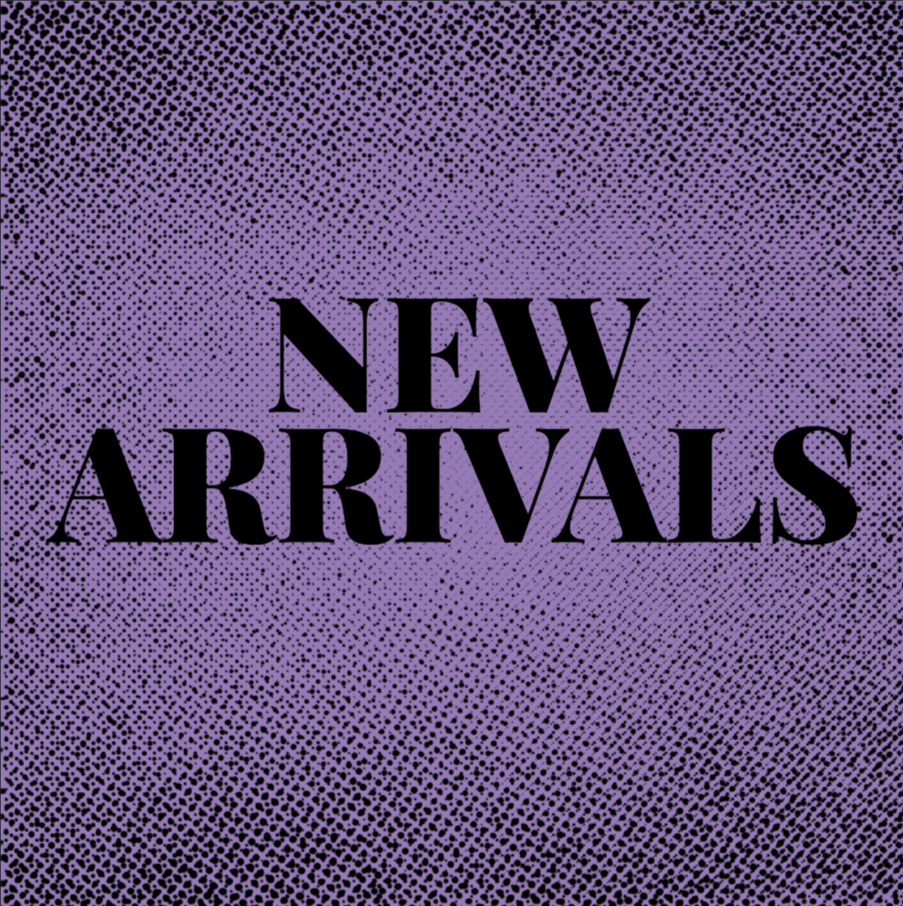 New Arrivals